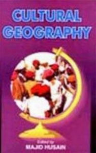 Title: Cultural Geography (Perspectives In Human Geography Series), Author: MAJID HUSAIN