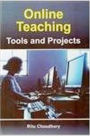 Online Teaching Tools And Projects