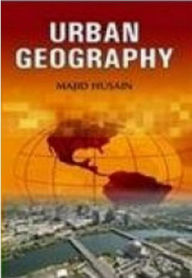 Title: Urban Geography (Perspectives In Economic Geography Series), Author: MAJID HUSAIN