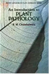 Title: An Introduction To Plant Pathology (Recent Advances In Plant Pathology Series), Author: K.M. Chandniwala