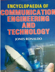 Title: Encyclopaedia Of Communication Engineering And Technology, Author: Jones Ronaldo