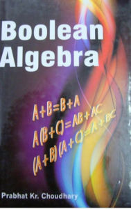 Title: Boolean Algebra, Author: Prabhat Kr. Choudhary