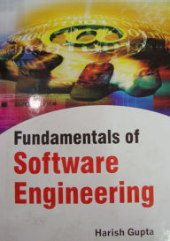 Title: Fundamentals Of Software Engineering, Author: Harish Gupta