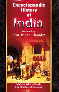 Title: Encyclopaedic History Of India (Post-Gupta Dynasties), Author: Mahesh  Vikram Singh