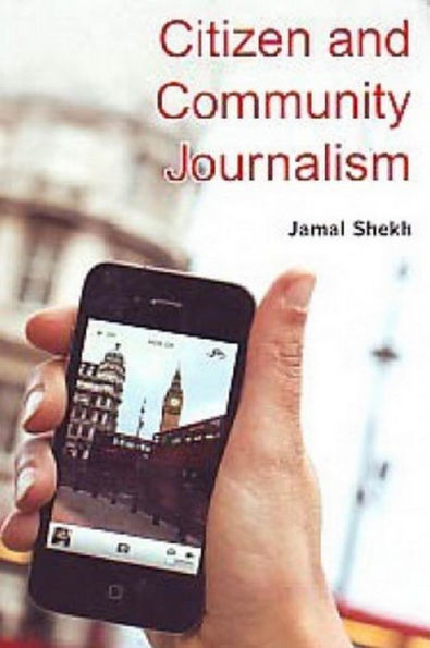 Citizen and Community Journalism