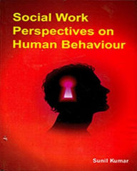 Title: Social Work Perspectives on Human Behaviour, Author: Sunil Kumar