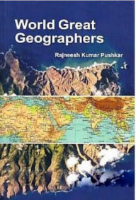 Title: World Great Geographers, Author: Rajneesh Pushkar