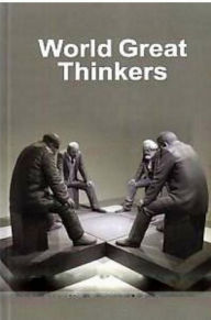 Title: World Great Thinkers, Author: Narayan Kumar Yadav