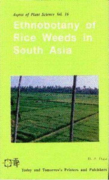 Ethnobotany of Rice Weeds in South Asia