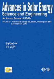 Title: Advances In Solar Energy Science And Engineering: 2016 (Renewable Energy Education, Training And Skill Development), Author: H. P. Garg