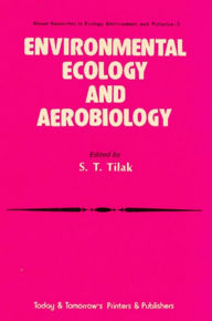 Title: Environmental Ecology and Aerobiology, Author: S. T. Tilak