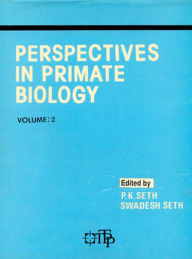 Title: Perspectives in Primate Biology, Author: P. K. SETH