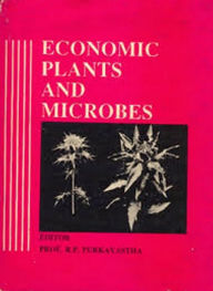 Title: Economic Plants and Microbes, Author: R. P. PURKAYASTHA