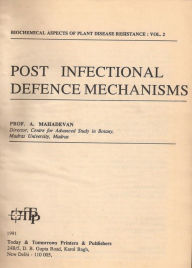 Title: Post Infectional Defence Mechanisms, Author: Mahadevan