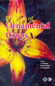 Title: Diseases Of Ornamental Crops, Author: V. Devappa