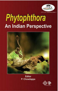 Title: Phytophthora An Indian Perspective, Author: V Chowdappa