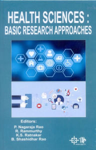 Title: Health Sciences : Basic Research Approaches, Author: P. Nagaraja Rao