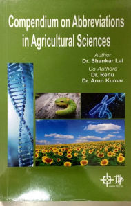 Title: Compendium On Abbreviations In Agricultural Sciences, Author: Shankar Lal