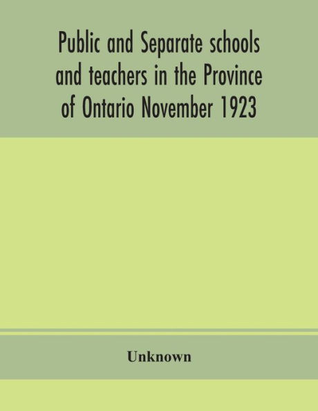 Public and separate schools teachers the Province of Ontario November 1923