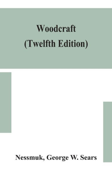 Woodcraft (Twelfth Edition)