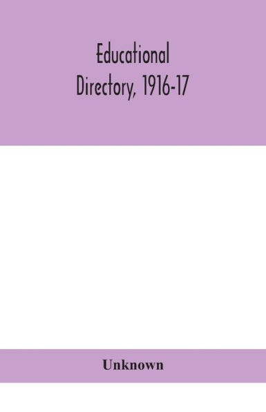 Educational directory, 1916-17