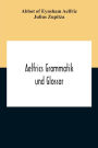 Aelfrics Grammatik Und Glossar
