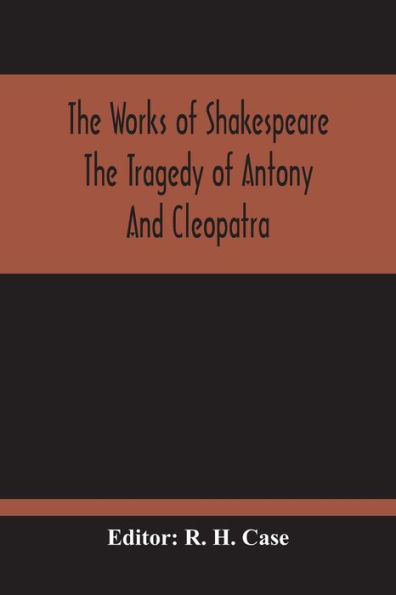 The Tragedy Of Antony And Cleopatra