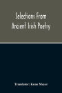 Selections From Ancient Irish Poetry