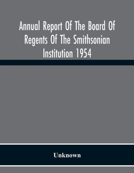 Annual Report Of The Board Of Regents Of The Smithsonian Institution