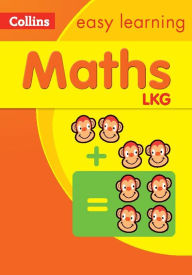 Title: Easy Learning LKG Maths, Author: Collins Learning