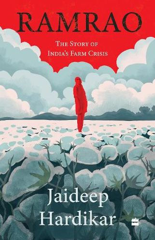 Ramrao: The Story of India's Farm Crisis