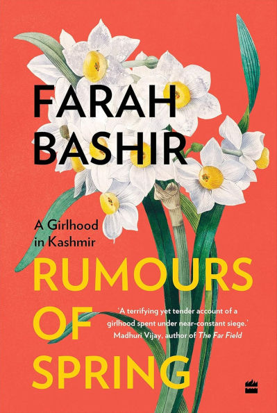 Rumours of Spring: A Girlhood Kashmir