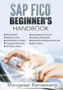 SAP Fico Beginner's Handbook: SAP for Dummies 2020, SAP FICO Books, SAP Manual