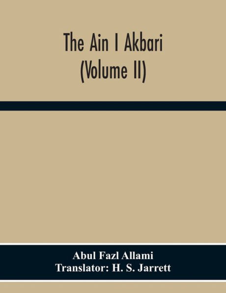 The Ain I Akbari (Volume Ii)