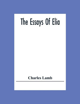 what is essays of elia