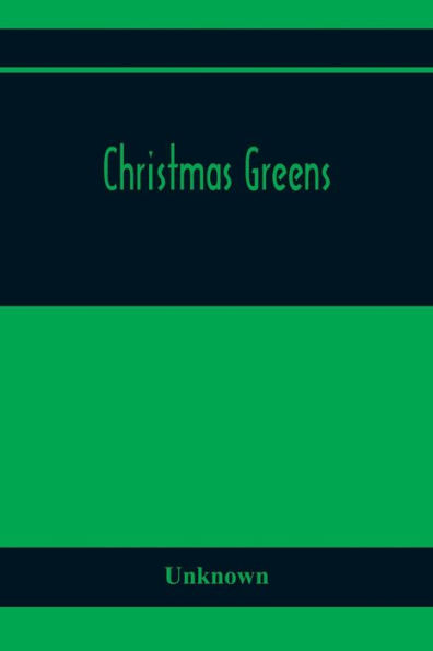 Christmas Greens