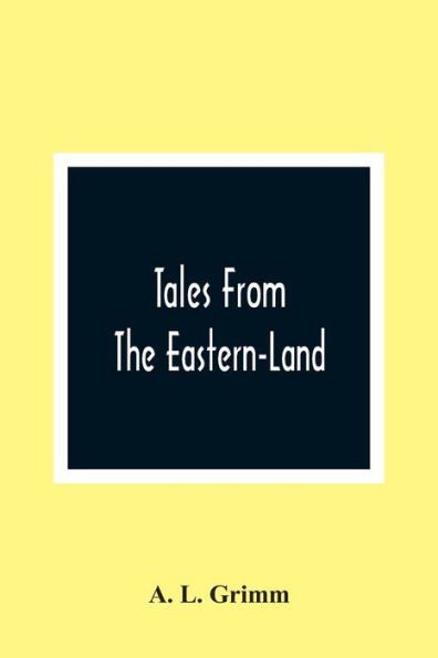 Tales From The Eastern-Land