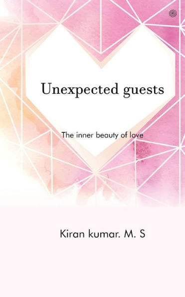 Unexpected guests: The inner beauty of love