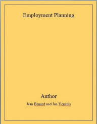 Title: Employment Planning And Optimal Allocation Of Physical And Human Resources, Author: Jean Benard