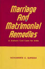 Marriage and Matrimonial Remedies: A Uniform Civil Code for India