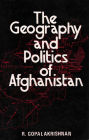The Geography and Politics of Afghanistan