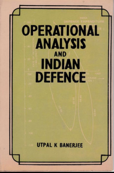 Operational Analysis and Indian Defence