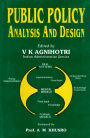 Public Policy Analysis and Design