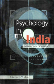 Title: Psychology in India: Intersecting Crossroads, Author: U. Vindhya