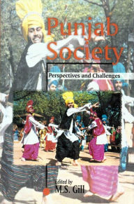 Title: Punjab Society: Perspectives and Challenges, Author: Manmohan S. Gill