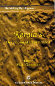 Title: Rethinking Development Kerala's Development Experience, Author: M. A. Oommen