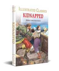Title: Kidnapped for Kids, Author: Robert Louis Stevenson