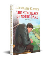 Title: The Hunchback of Notre-Dame for Kids, Author: Victor Hugo