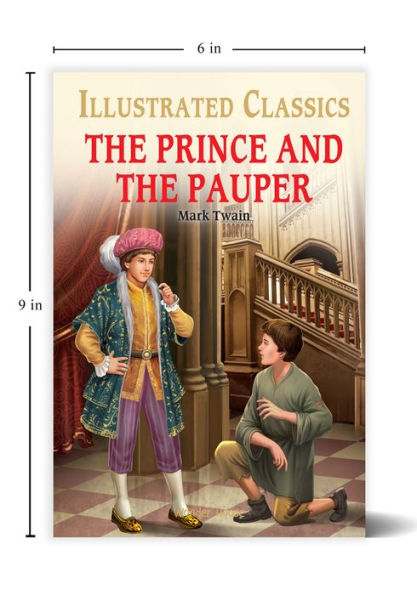 The Prince and the Pauper (for Kids): Abridged and Illustrated