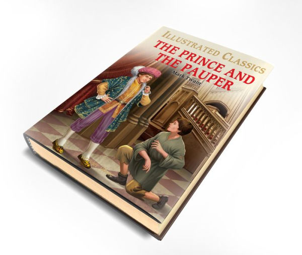 The Prince and the Pauper (for Kids): Abridged and Illustrated